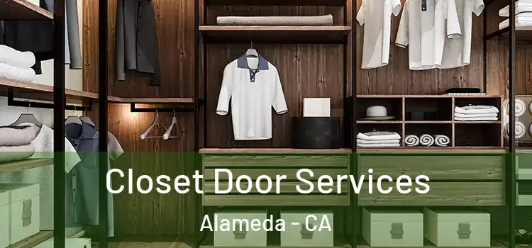  Closet Door Services Alameda - CA