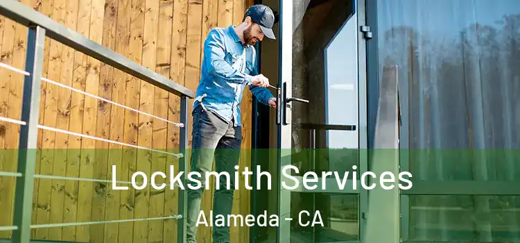  Locksmith Services Alameda - CA