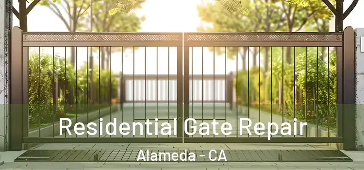  Residential Gate Repair Alameda - CA